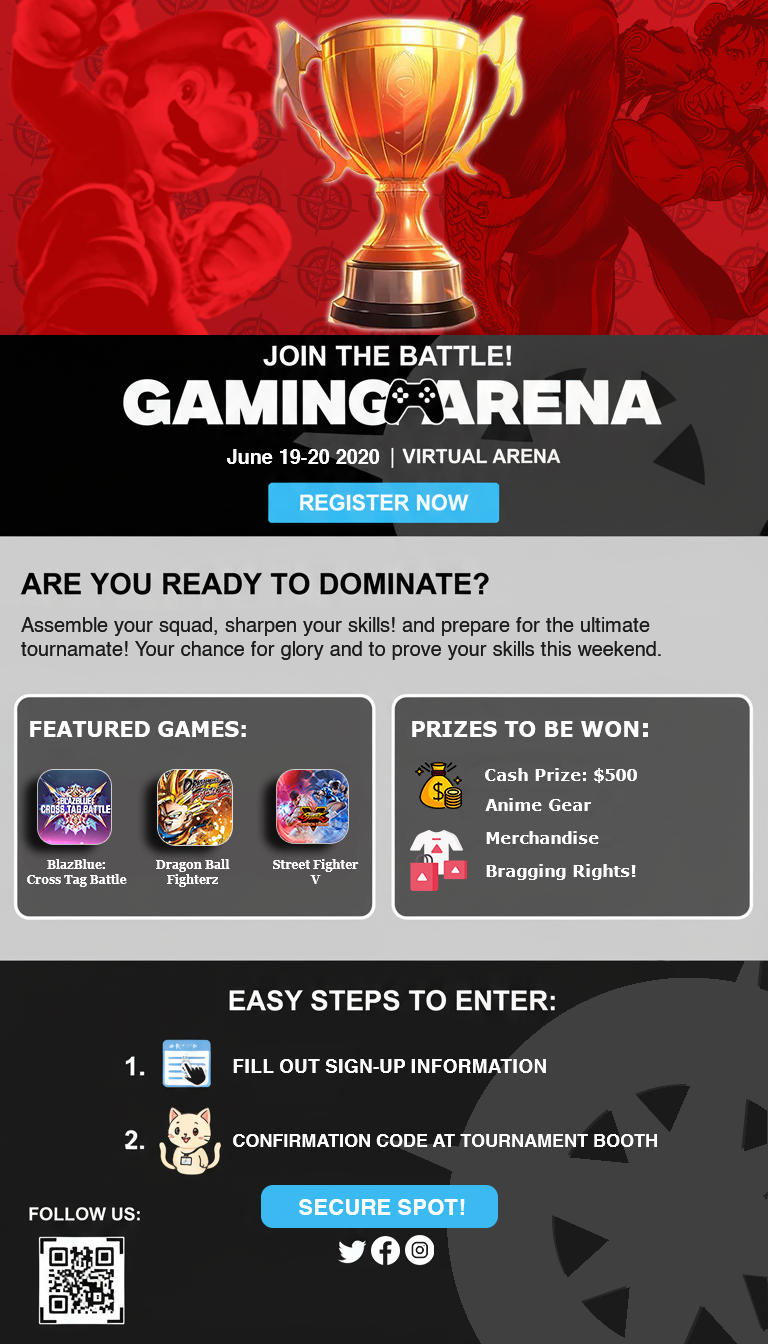 Email newsletter designed to promote the Anime North gaming tournament and share key participation details with attendees.
Created using Adobe Illustrator and HTML/CSS–ready layout principles, with a clear visual hierarchy and modular sections suitable for email campaigns and responsive viewing.