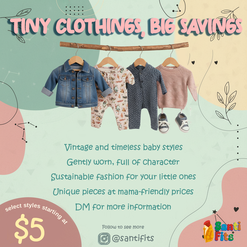 Social media graphic designed to promote Santi Fits and its second-hand baby clothing offerings in a friendly, approachable tone.
Created using Adobe Illustrator and Photoshop with layout and sizing optimized for social platforms.